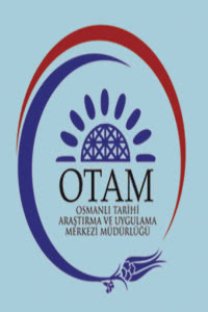Osmanlı Tarihi Araştırma ve Uygulama Merkezi Dergisi OTAM-Cover